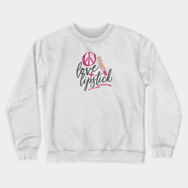 Love and lipstick Crewneck Sweatshirt by artsytee